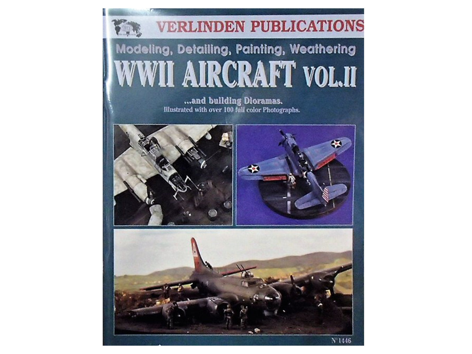 WW II - Aircraft - and building Dioramas Vol. II